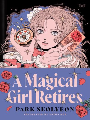 cover image of A Magical Girl Retires